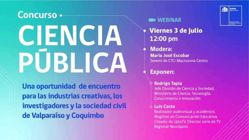 Seremi de CTCI de la Macrozona Centro organiza webinar sobre Concurso Ciencia Pública
