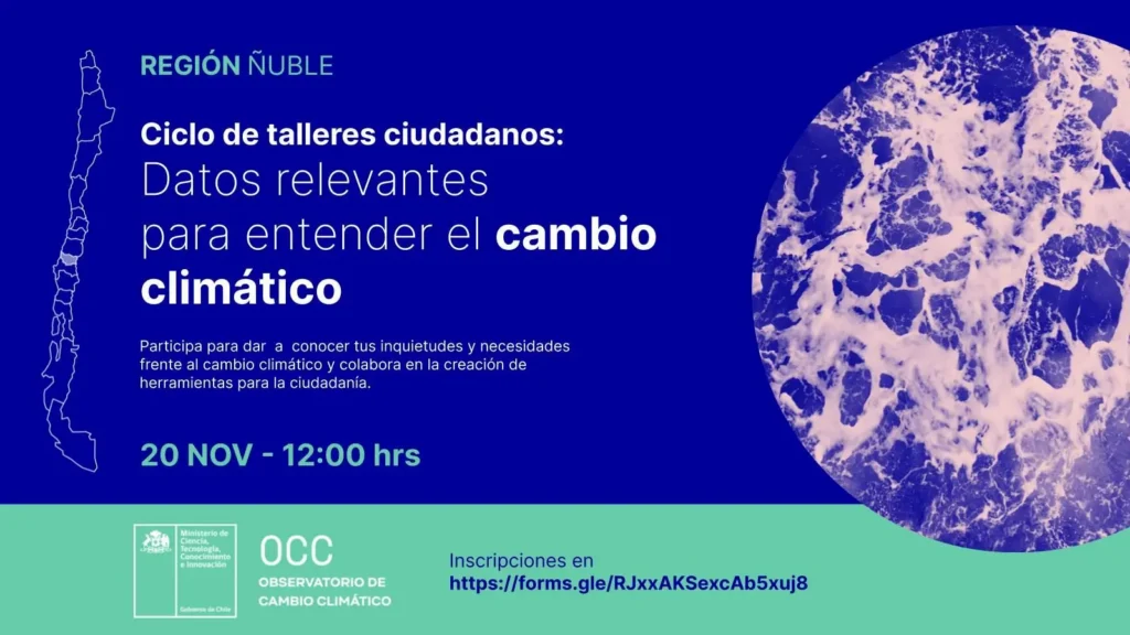 Seremi de Ciencia de la Macrozona Centro Sur invita a talleres ciudadanos sobre cambio climático